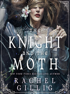 cover image of The Knight and the Moth